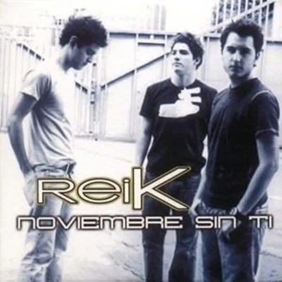 Noviembre Sin Ti 專輯 Reik/Christian Nodal