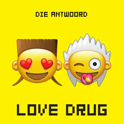 Die Antwoord Love Drug