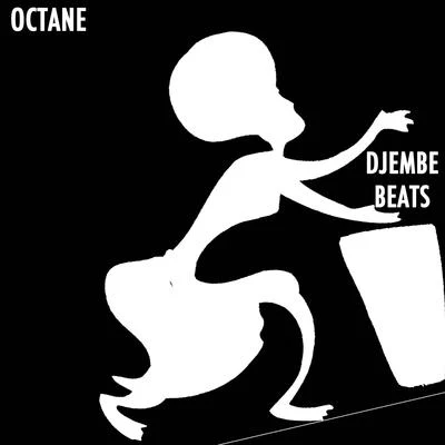 Djembe Beats 專輯 Octane