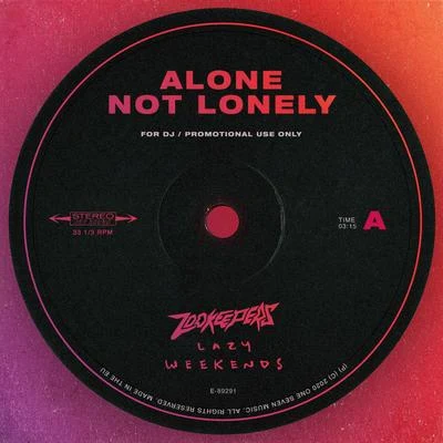 Alone Not Lonely 專輯 Zookeepers/Trauzers/Ship Wrek