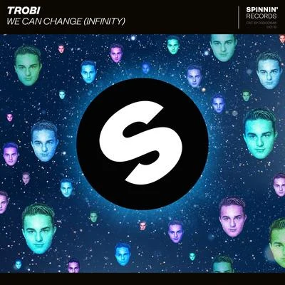 We Can Change (Infinity) 專輯 Trobi