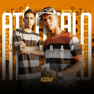 Até o Talo 專輯 MC Nando DK/MC Caique DS/MC Trapy