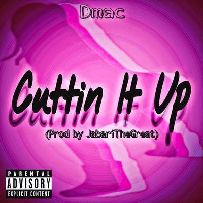 Cuttin It Up 專輯 Mike Anthony/Dmac