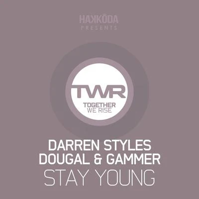 Stay Young 專輯 Darren Styles