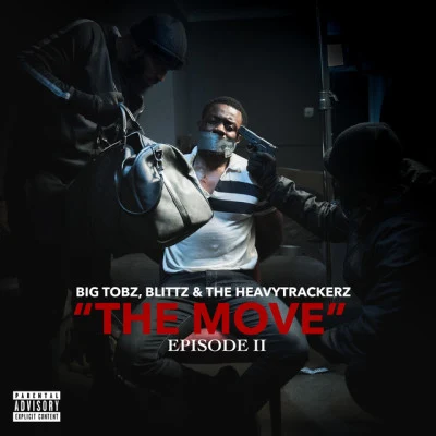 The HeavytrackerzP Money "The Move" Episode II