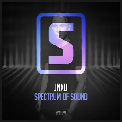 Spectrum Of Sound 专辑 JNXD