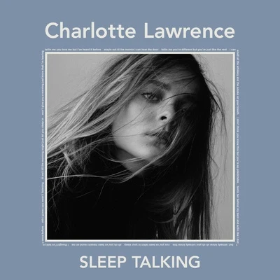 Sleep Talking 專輯 Charlotte Lawrence/Kaskade