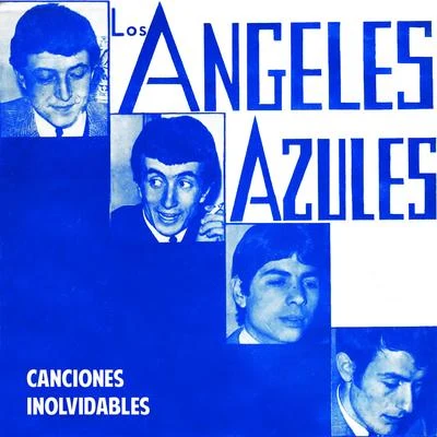 Canciones Inolvidables 專輯 Los Angeles Azules