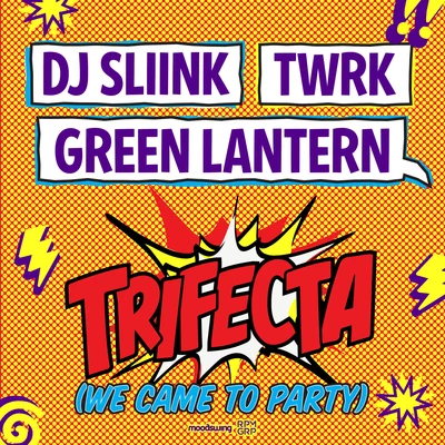 Trifecta (We Came To Party) 專輯 DJ Sliink/King Hollywood Kelz/Big O