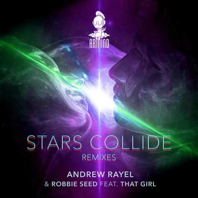 Stars Collide (Remixes) 專輯 Graham Bell/Andrew Rayel