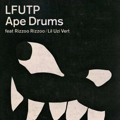 LFUTP 專輯 Ape Drums