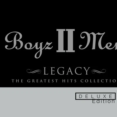 Legacy: The Greatest Hits Collection 专辑 Joana Zimmer/Boyz II Men