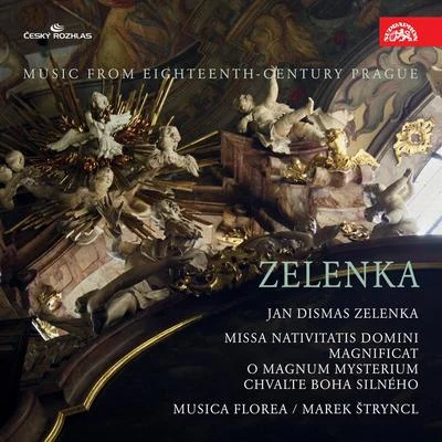 Zelenka: Music from eighteenth - century Prague 专辑 Marek Štryncl/Musica Florea/Ensemble Philidor/Musica Aeterna/Boni Pueri Czech Boys' Choir