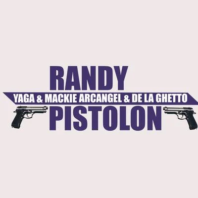 Pistolon 專輯 Randy/Amarion/Pablo Chill-e