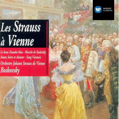 Wiener Johann Strauss OrchesterWilli Boskovsky The Strausses of Vienna