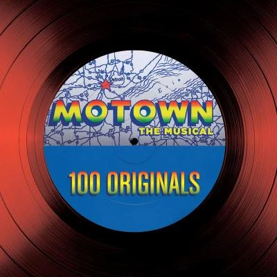 Motown The Musical – 100 Originals 专辑 Jerry Long/Jackson 5/Greg Phillinganes/Stevie Wonder/The Supremes