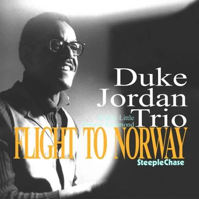 Duke Jordan Flight to Norway