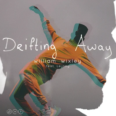 Drifting Away 專輯 Chesron Sminia/Adem Project/Abigail Martina/William Wixley/Montell Jordan