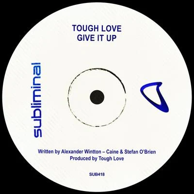 Give It Up 專輯 Tough Love/Hutcher