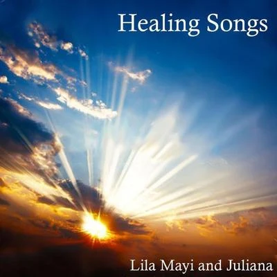 Healing Songs 专辑 Juliana