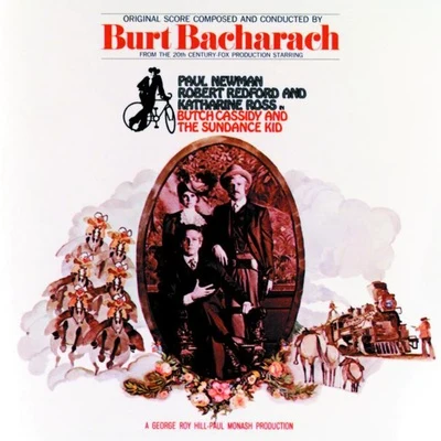 Butch Cassidy And The Sundance Kid 专辑 Burt Bacharach/B.J. Thomas/Hal David