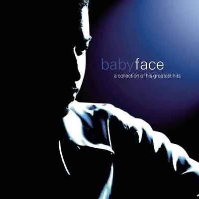 A Collection Of His Greatest Hits 專輯 Babyface