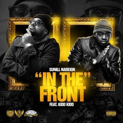 In the Front (feat. Kidd Kidd) 专辑 Kidd Kidd