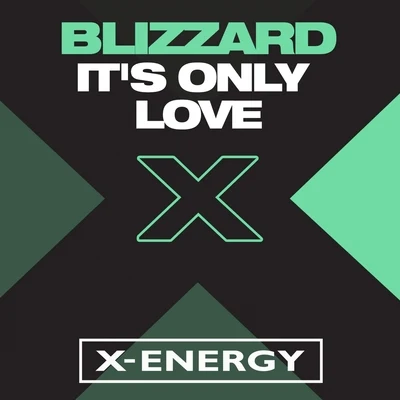 It&#x27;s Only Love 专辑 Blizzard