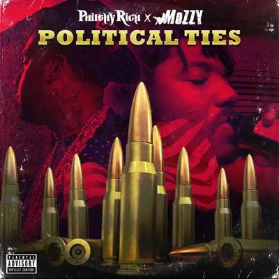 Political Ties 專輯 Philthy Rich