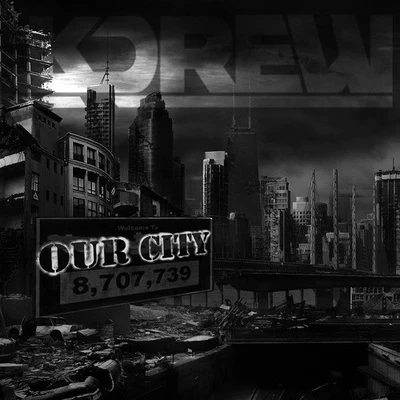 Our City 專輯 KDrew/Rico & Miella