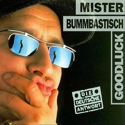 Mister Bummbastisch (Boombastic) 專輯 Goodluck/De Hofnar