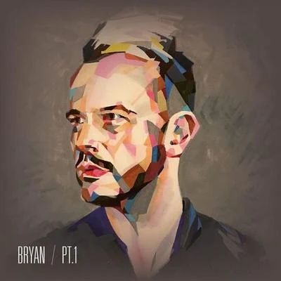 Bryan (Pt. 1) 專輯 Bryan Rice