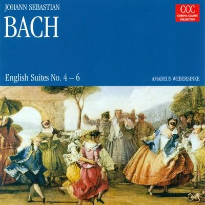 Amadeus Webersinke貝多芬Erhard Fietz Johann Sebastian Bach.: English Suites Nos. 4-6 (Webersinke)