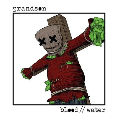 BloodWater 專輯 Grandson