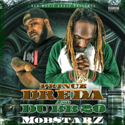 Mobstarz 專輯 Prince Dreda