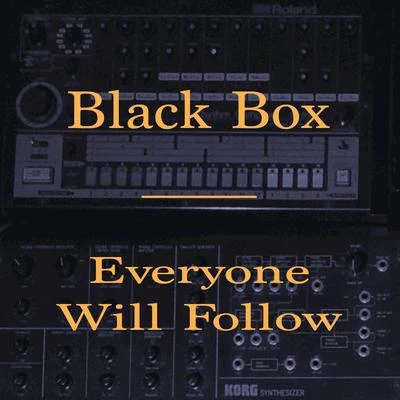 Everyone Will Follow 專輯 Black Box