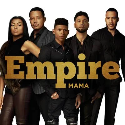 Mama 專輯 Empire Cast/Joss Stone