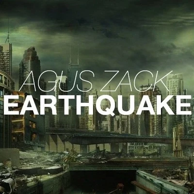 Earthquake (Original Mix) 專輯 A#Sharp/Agus Zack