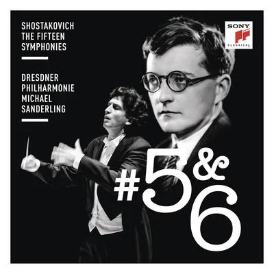 Dresdner Philharmonie Shostakovich: Symphonies Nos. 5 & 6