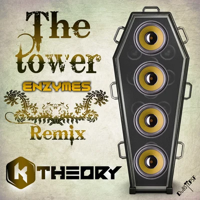 K Theory The Tower Enzymes Remix - Single