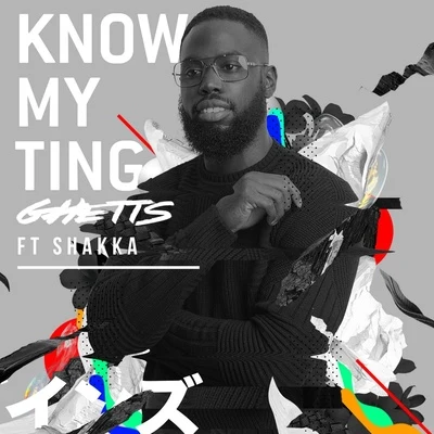 Know My Ting 專輯 Ghetts/Wiley/Donaeo/Cadet