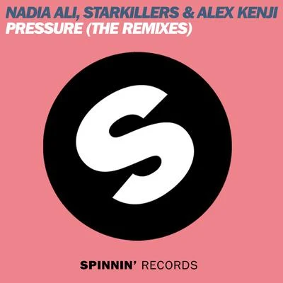 Pressure (The Remixes) 專輯 Starkillers