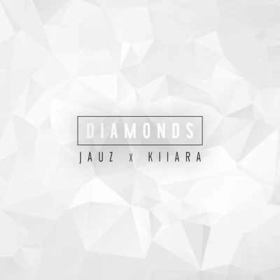 Diamonds 專輯 DNMO/Jauz