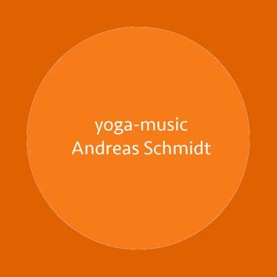 Yoga-Music 專輯 Andreas Schmidt