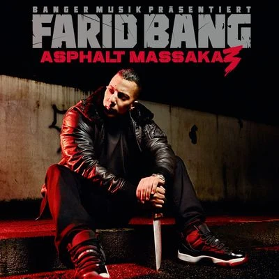 Asphalt Massaka 3 專輯 Farid Bang/Kollegah