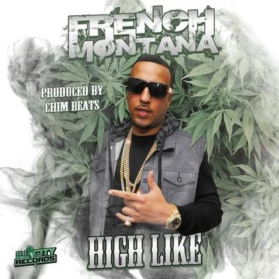 High Like 专辑 French Montana