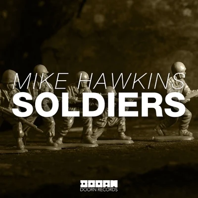 Soldiers 專輯 Mike Hawkins