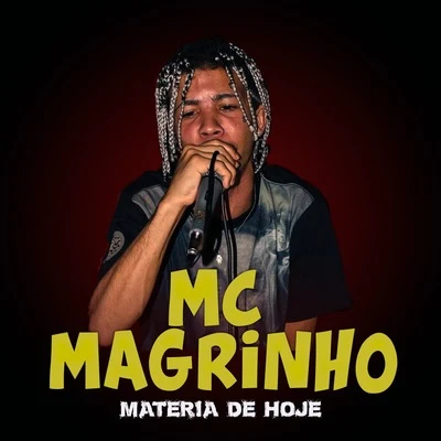 Matéria de Hoje 專輯 2l No Beat/MC Teteu/Mc Magrinho