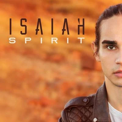 Spirit 专辑 Isaiah/Ryan Riback