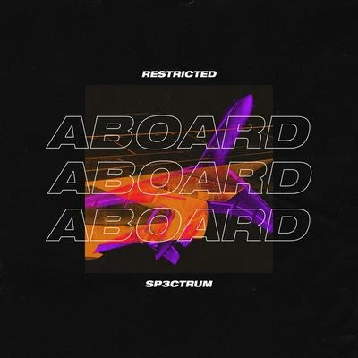 Aboard 專輯 Restricted